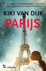 Parijs 9789401619134 Kiki van Dijk, Boeken, Verzenden, Gelezen, Kiki van Dijk
