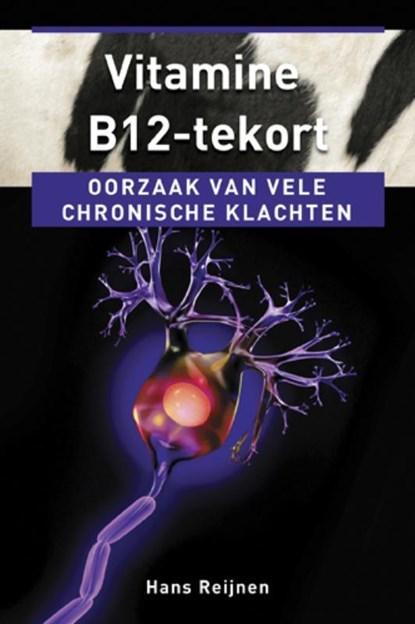 Vitamine B12-tekort | Hans Reijnen | 9789020204773, Boeken, Gezondheid, Dieet en Voeding, Zo goed als nieuw