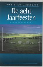 De acht Jaarfeesten - Joke Lankester, Ko Lankester - 9789032, Verzenden, Nieuw