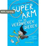 Superarm en de verdwenen dieren 9789048314737 Sam Nixon, Verzenden, Gelezen, Sam Nixon