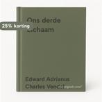 Ons derde Lichaam 9789001561369, Boeken, Verzenden, Gelezen, Edward Adrianus Charles Vendel