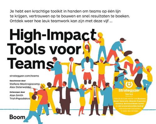 High-Impact tools voor teams / Strategyzer series, Boeken, Economie, Management en Marketing, Zo goed als nieuw, Verzenden