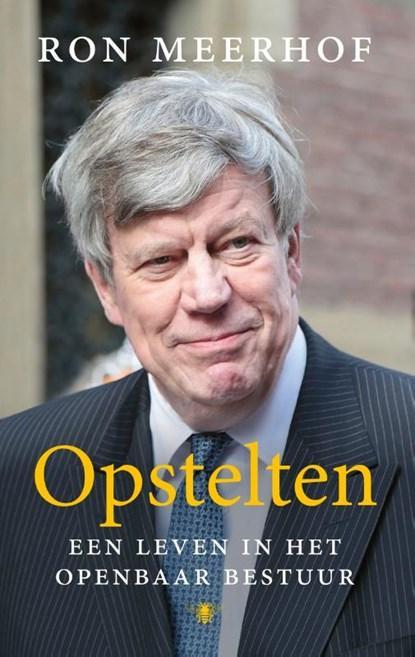 Opstelten | Ron Meerhof | 9789403172101, Boeken, Literatuur, Zo goed als nieuw