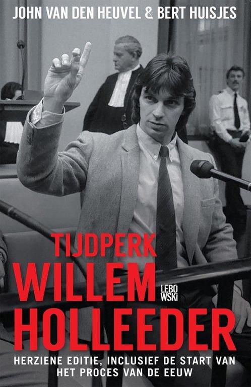9789048855384 Tijdperk Willem Holleeder John van den Heuvel, Boeken, Biografieën, Nieuw, Verzenden
