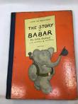 Jean de Brunhoff - The Story of Babar - 1934