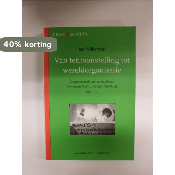 Van tentoonstelling tot wereldorganisatie / Scripta van het, Boeken, Geschiedenis | Wereld, Gelezen, Verzenden