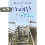 Eindelijk de zee 9789046800782 Thomas Verbogt, Verzenden, Gelezen, Thomas Verbogt