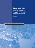 Kern van het internationaal publiekrecht 9789089749390, Zo goed als nieuw