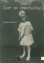 Lief en onschuldig 9789048416493 Margreet Blanken, Boeken, Hobby en Vrije tijd, Verzenden, Gelezen, Margreet Blanken