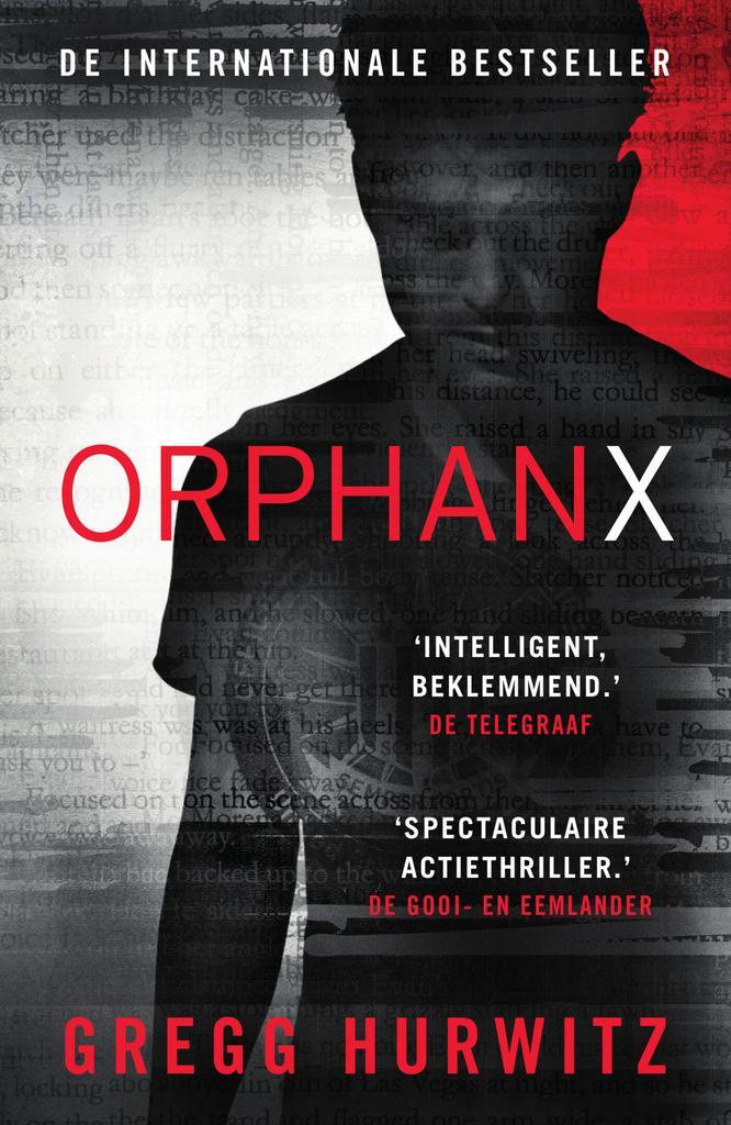 Orphan X / Orphan X / 1 9789400517233 Gregg Hurwitz, Boeken, Thrillers, Zo goed als nieuw, Verzenden