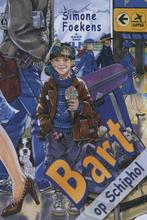 Bart op Schiphol 9789033124730 Simone Foekens, Boeken, Verzenden, Gelezen, Simone Foekens