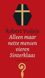 Alleen maar nette mensen vieren Sinterklaas (9789038802800), Boeken, Verzenden, Nieuw