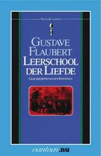 Leerschool der liefde 9789031501182 Gustave Flaubert, Boeken, Verzenden, Gelezen, Gustave Flaubert