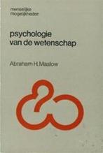 Psychologie van de wetenschap 9789060691885 Maslow, Verzenden, Gelezen, Maslow