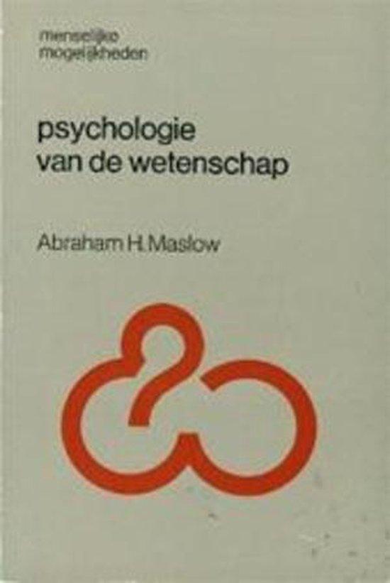 Psychologie van de wetenschap 9789060691885 Maslow, Boeken, Gezondheid, Dieet en Voeding, Gelezen, Verzenden