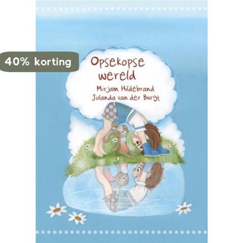 Opsekopse wereld 9789491886317 Mirjam Hildebrand, Boeken, Overige Boeken, Gelezen, Verzenden