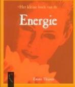 Het kleine boek van de Energie 9789063050825 E. Thijssen, Boeken, Verzenden, Zo goed als nieuw, E. Thijssen