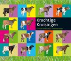Krachtige kruisingen 9789075280838 A. Booij, Verzenden, Gelezen, A. Booij