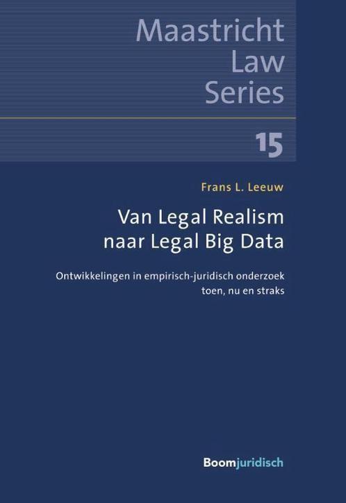 9789462907812 Maastricht Law Series 15 -   Van Legal Real..., Boeken, Schoolboeken, Zo goed als nieuw, Verzenden
