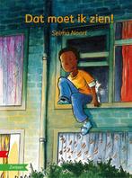 Dat moet ik zien! / Zoeklicht Dyslexie 9789027664044, Verzenden, Gelezen, Selma Noort