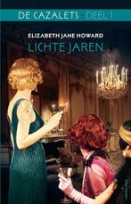De Cazalets 1 - Lichte jaren (9789025457662), Verzenden, Nieuw