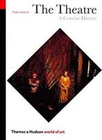 World of art The theatre / World of art 9780500203125, Boeken, Verzenden, Gelezen, Phyllis Hartnoll