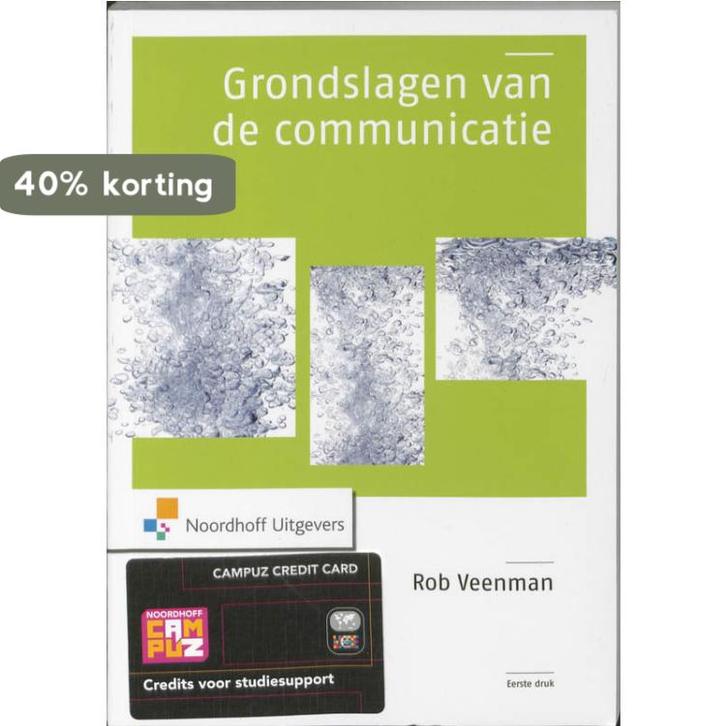 Grondslagen van de communicatie 9789001720667 Rob Veenman, Boeken, Economie, Management en Marketing, Gelezen, Verzenden