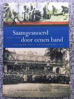 Saamgesnoerd door eenen band -  Hout- en Bouwbond CNV, Verzenden, Jan Jacob van Dijk & Johan Slok, 20e eeuw of later, Gelezen