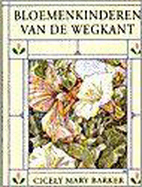 Bloemenkinderen van de wegkant 9789021613468 C.M. Barker, Boeken, Kinderboeken | Baby's en Peuters, Gelezen, Verzenden