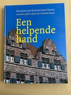 Burgerlijke Godshuizen Venlo - Sociale Zorg door de Eeuwen, Boeken, Ophalen of Verzenden, Nieuw