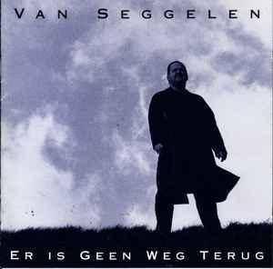 cd - Van Seggelen - Er Is Geen Weg Terug, Cd's en Dvd's, Cd's | Overige Cd's, Zo goed als nieuw, Verzenden