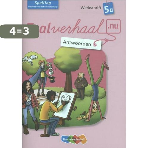 Taalverhaal.nu Spelling 5a Antwoorden Werkschrift, Boeken, Schoolboeken, Zo goed als nieuw, Verzenden