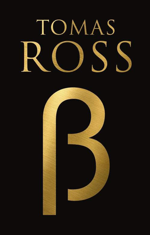 Bèta (9789403115511, Tomas Ross) (Tomas Ross, 9789403115511, Boeken, Romans, Nieuw, Verzenden