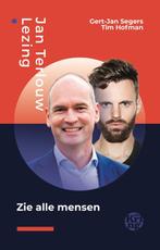Zie alle mensen / Deventer Jan Terlouw Lezing / 4, Verzenden, Zo goed als nieuw, Gert-Jan Segers