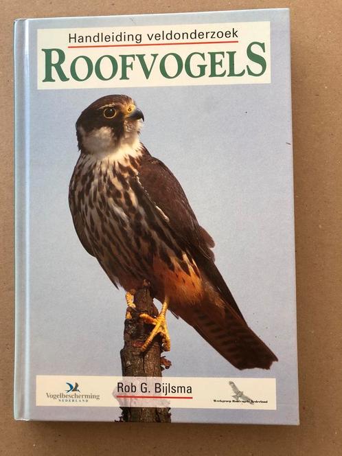 Handleiding veldonderzoek roofvogels - in nieuwstaat, Boeken, Dieren en Huisdieren, Zo goed als nieuw, Vogels, Ophalen of Verzenden