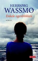Enkele ogenblikken (9789044532357, Herbjørg Wassmo), Verzenden, Nieuw