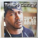 Trick Daddy  - Take It To Da House - 12, Gebruikt, 12 inch, Pop, Maxi-single