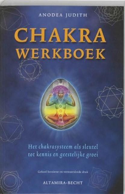 Chakrawerkboek | 9789069635033 | JUDITH, Anodea, Boeken, Wetenschap, Zo goed als nieuw