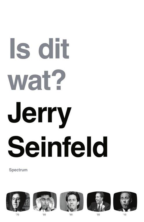 Is dit wat? (9789000374625, Jerry Seinfeld), Boeken, Romans, Nieuw, Verzenden