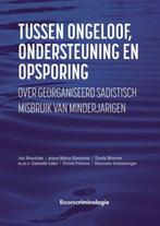 9789462366183 Tussen ongeloof, ondersteuning en opsporing, Verzenden, Zo goed als nieuw, Jan Hendriks