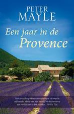 Een jaar in de Provence 9789047517559 Peter Mayle, Verzenden, Zo goed als nieuw, Peter Mayle