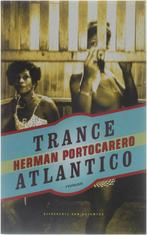 Trance Atlantico 9789056172978 H. Portocarero, Verzenden, Gelezen, H. Portocarero