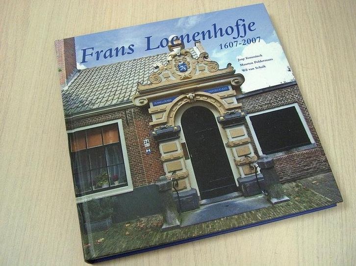 Temminck, J.  Poldermans, M.  -  Frans Loenenhofje - 160..., Boeken, Geschiedenis | Stad en Regio, Verzenden