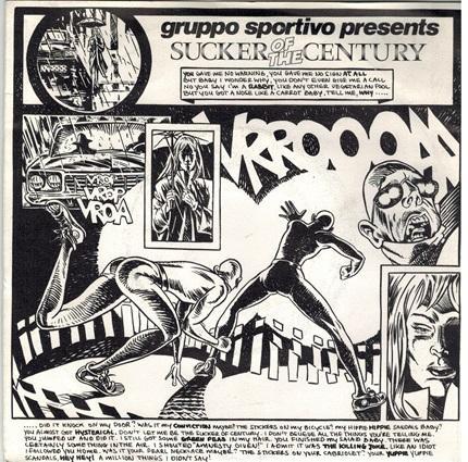 Single vinyl / 7 inch - Gruppo Sportivo - Sucker Of The C..., Cd's en Dvd's, Vinyl Singles, Zo goed als nieuw, Verzenden