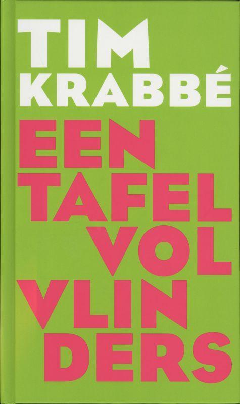 Een Tafel vol Vlinders 9789059650848 Tim Krabbé, Boeken, Literatuur, Gelezen, Verzenden