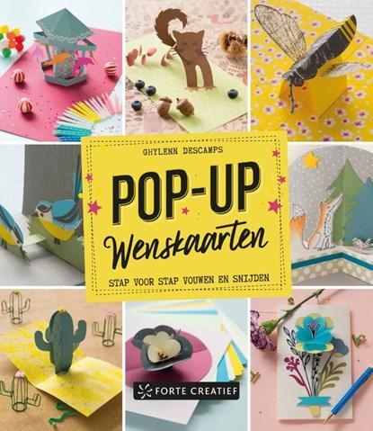Pop up-wenskaarten | 9789000383696 | Ghylenn Descamps, Boeken, Hobby en Vrije tijd, Zo goed als nieuw