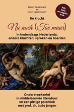 9789465209654 De klucht Nu noch (Toe maar) in hedendaags ..., Boeken, Verzenden, Nieuw, Robert Castermans