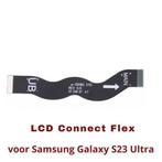 Samsung Galaxy S23 Ultra LCD Flex Kabel, Verzenden, Nieuw
