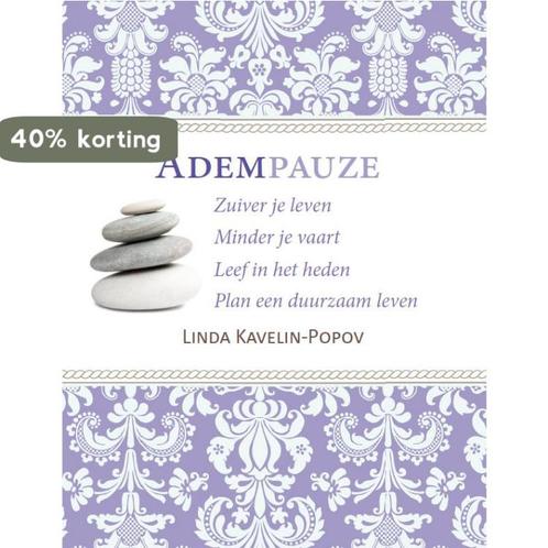 Adempauze 9789081946377 Linda Kavelin-Popov, Boeken, Esoterie en Spiritualiteit, Gelezen, Verzenden