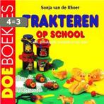 Trakteren op school / Doeboekjes 9789038409016, Verzenden, Gelezen, Sonja van de Rhoer